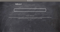 Desktop Screenshot of daddy.co.uk